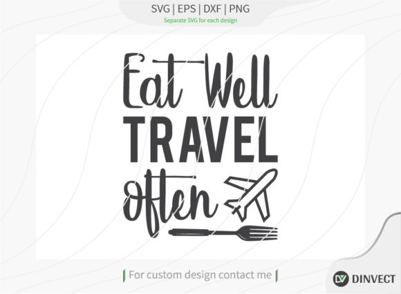 Eat Well Travel of Ten SVG: A Designer’s Review